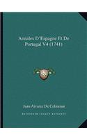 Annales D'Espagne Et De Portugal V4 (1741)