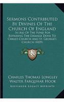 Sermons Contributed By Divines Of The Church Of England