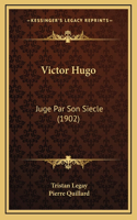 Victor Hugo