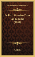 Peril Venerien Dans Les Familles (1881)
