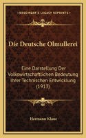 Die Deutsche Olmullerei