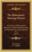 The Shakespeare Marriage Picture