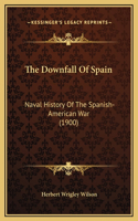 Downfall Of Spain
