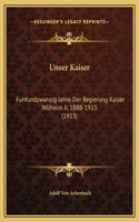Unser Kaiser
