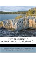 Geographische Abhandlungen Von Dr. Albrecht Penck.