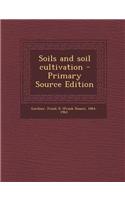 Soils and Soil Cultivation