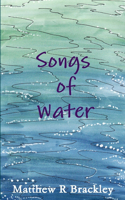 Songs of Water