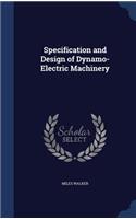 Specification and Design of Dynamo-Electric Machinery