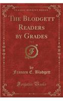 The Blodgett Readers by Grades, Vol. 4 (Classic Reprint)