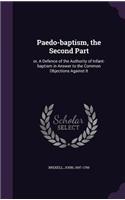 Paedo-Baptism, the Second Part