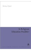 Is Religious Education Possible?