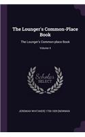 The Lounger's Common-Place Book