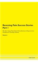 Reversing Pain: Success Stories Part 1 T