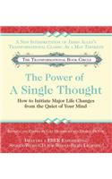 The Power of a Single Thought