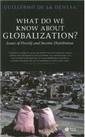 What Do We Know About Globalization?