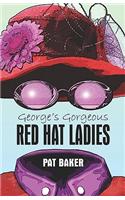 George's Gorgeous Red Hat Ladies