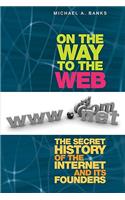On the Way to the Web