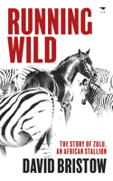 Running wild: The story of Zulu, an African stallion