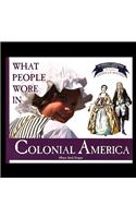 What People Wore in Colonial America