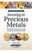 Insider's Guide to Investing in Precious Metals