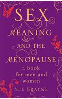 Sex, Meaning and the Menopause