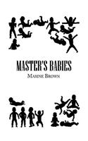 Master's Babies