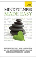 Mindfulness Made Easy: Teach Yourself