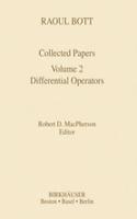 Raoul Bott Collected Papers