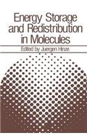 Energy Storage and Redistribution in Molecules