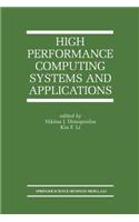 High Performance Computing Systems and Applications