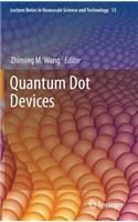 Quantum Dot Devices