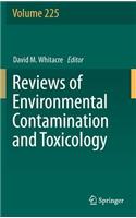 Reviews of Environmental Contamination and Toxicology Volume 225
