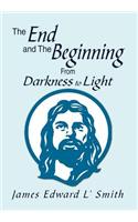 End and The Beginning