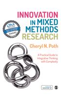 Innovation in Mixed Methods Research