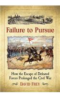Failure to Pursue