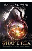 Chandrea - The Return of the Avatar Queen