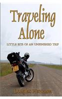 Traveling Alone: little bits of an unfinished trip(English)