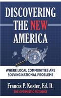 Discovering the New America