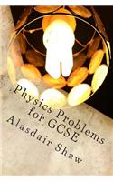 Physics Problems for GCSE