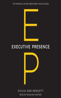 Executive Presence Lib/E