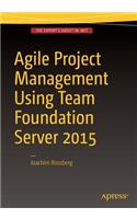 Agile Project Management using Team Foundation Server 2015