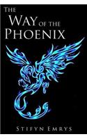 The Way of the Phoenix: Tales and Teachings