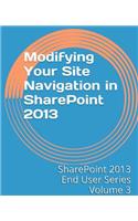 Modifying Your Site Navigation in SharePoint 2013