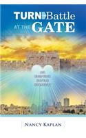 Turn the Battle at the Gate