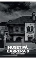 Huset pa Carrera 9