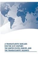 Transatlantic Bargain for the 21st Century
