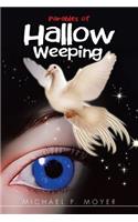 Parables of Hallow Weeping