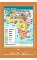Total Systematic Warfare Against Alkebulans Globally by Europeans: The Same Patterns Were Used at the Berlin Conference by Europeans Cold and Calculating Domination and Control