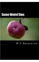 Some Weird Sins