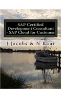 SAP Certified Development Consultant - SAP Cloud for Customer